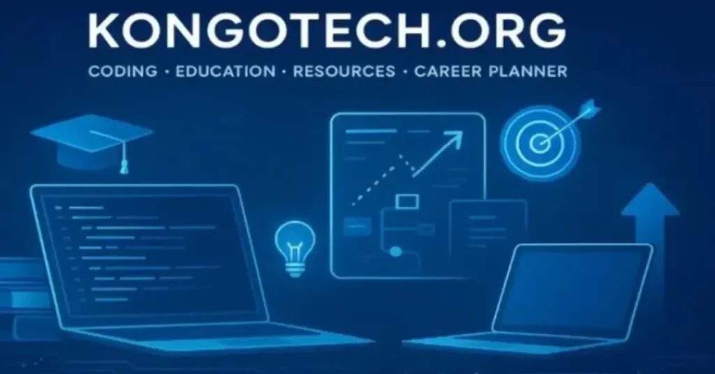 Kongotech.org: Complete Guide to KongoTech, Features, Safety & Latest Information