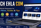 http://techehla.com – Complete Guide to TechEhla, Features & Benefits